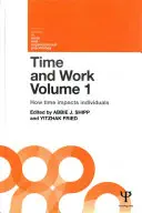 Timpul și munca, volumul 1: Cum influențează timpul indivizii - Time and Work, Volume 1: How Time Impacts Individuals