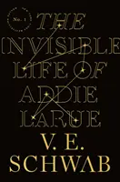 Viața invizibilă a lui Addie LaRue - Invisible Life of Addie LaRue