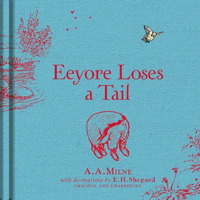 Winnie-the-Pooh: Eeyore își pierde coada - Winnie-the-Pooh: Eeyore Loses a Tail