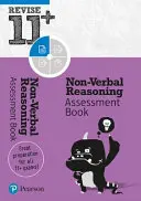 Pearson REVISE 11+ Non-Verbal Reasoning Assessment Book - pentru învățarea acasă și examenele din 2021 - Pearson REVISE 11+ Non-Verbal Reasoning Assessment Book - for home learning and the 2021 exams