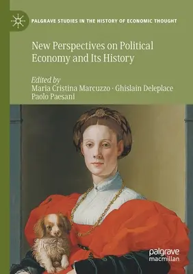 Noi perspective asupra economiei politice și a istoriei sale - New Perspectives on Political Economy and Its History