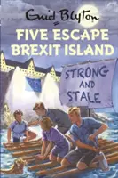 Cinci evadează de pe insula Brexit - Five Escape Brexit Island