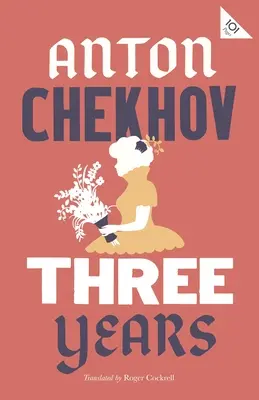 Trei ani: Traducere nouă - Three Years: New Translation