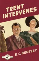 Trent intervine - Trent Intervenes
