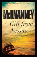 Un dar de la Nessus - A Gift from Nessus