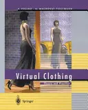 Îmbrăcăminte virtuală: Teorie și practică - Virtual Clothing: Theory and Practice