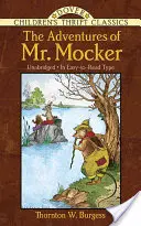 Aventurile domnului Mocker - The Adventures of Mr. Mocker