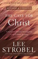 The Case for Christ: Investigarea personală a unui jurnalist a dovezilor pentru Isus - The Case for Christ: A Journalist's Personal Investigation of the Evidence for Jesus