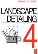 Detaliile peisajului Volumul 4: Apă - Landscape Detailing Volume 4: Water