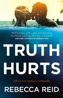 Adevărul doare - O lectură captivantă, fără răsuflare - Truth Hurts - A captivating, breathless read