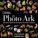National Geographic the Photo Ark: Căutarea unui om de a documenta animalele lumii - National Geographic the Photo Ark: One Man's Quest to Document the World's Animals