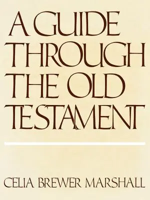 Ghid prin Vechiul Testament - Guide Through the Old Testament