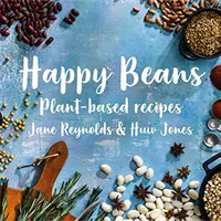 Happy Beans - Rețete pe bază de plante - Happy Beans - Plant-Based Recipes