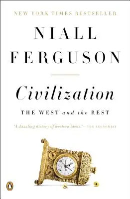 Civilizația: Occidentul și restul - Civilization: The West and the Rest