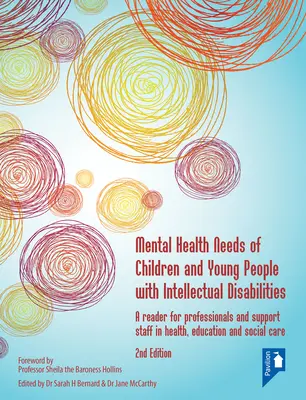 Nevoile de sănătate mintală ale copiilor și tinerilor cu dizabilități intelectuale - Mental Health Needs of Children and Young People with Intellectual Disabilities
