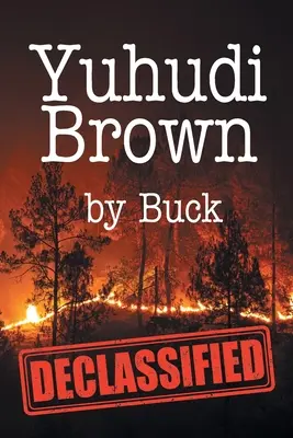 Yuhudi Brown: Declasificat