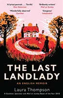 The Last Landlady: An English Memoir
