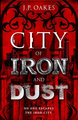Orașul de fier și praf - City of Iron and Dust