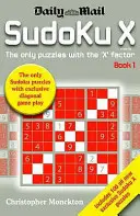 Sudoku X Book 1 - Singurul puzzle cu factorul „X - Sudoku X Book 1 - The Only Puzzle with the 'X' Factor