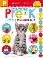 Pregătiți-vă pentru Pre-K Jumbo Workbook: Scholastic Early Learners (Jumbo Workbook) - Get Ready for Pre-K Jumbo Workbook: Scholastic Early Learners (Jumbo Workbook)