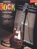 Total Rock Guitar: Un ghid complet de învățare a chitarei rock [Cu CD include Backing Full-Band pentru toate cele 22 de melodii] - Total Rock Guitar: A Complete Guide to Learning Rock Guitar [With CD Includes Full-Band Backing for All 22 Songs]