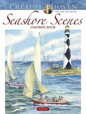 Carte de colorat Creative Haven Seashore Scenes - Creative Haven Seashore Scenes Coloring Book