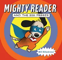 Mighty Reader și marele îngheț - Mighty Reader and the Big Freeze