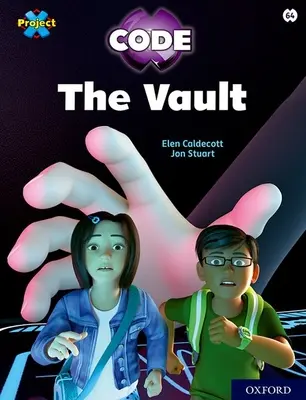Proiectul X CODE: Lime Book Band, Oxford Level 11: Maze Craze: The Vault - Project X CODE: Lime Book Band, Oxford Level 11: Maze Craze: The Vault
