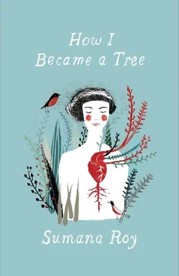 Cum am devenit un copac - How I Became a Tree