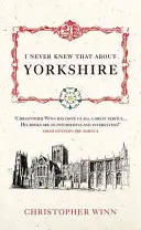 N-am știut niciodată asta despre Yorkshire - I Never Knew That about Yorkshire