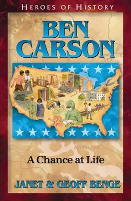 Ben Carson: O șansă la viață - Ben Carson: A Chance at Life