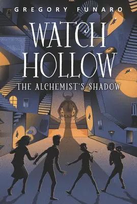 Watch Hollow: Umbra alchimistului - Watch Hollow: The Alchemist's Shadow
