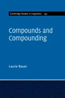 Compuși și compunere - Compounds and Compounding