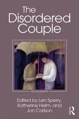 Cuplul cu tulburări - The Disordered Couple