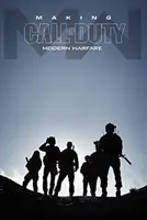 Realizarea jocului Call of Duty: Modern Warfare - Making Call of Duty: Modern Warfare