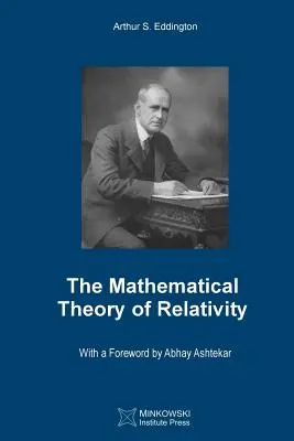 Teoria matematică a relativității - The Mathematical Theory of Relativity
