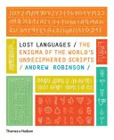 Limbile pierdute - Enigma scrierilor nedescifrate ale lumii - Lost Languages - The Enigma of the World's Undeciphered Scripts