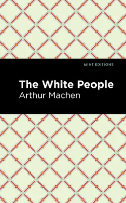 Poporul alb - The White People