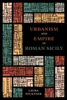 Urbanism și imperiu în Sicilia romană - Urbanism and Empire in Roman Sicily