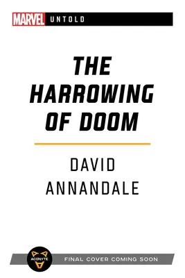 The Harrowing of Doom: Un roman Marvel Untold - The Harrowing of Doom: A Marvel Untold Novel