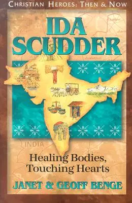 Ida Scudder: Vindecând trupuri, atingând inimi - Ida Scudder: Healing Bodies, Touching Hearts