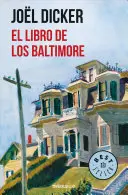 El Libro de Los Baltimore / Cartea celor din Baltimores - El Libro de Los Baltimore / The Book of the Baltimores