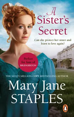 Sister's Secret - O poveste de dragoste Regency emoționantă și înălțătoare de la bestseller-ul Mary Jane Staples - Sister's Secret - A heart-warming and uplifting Regency romance from bestseller Mary Jane Staples