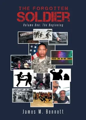 The Forgotten Soldier (Soldatul uitat): Volumul unu: Începutul - The Forgotten Soldier: Volume One: The Beginning
