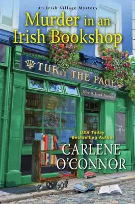 Crimă într-o librărie irlandeză: O crimă misterioasă irlandeză confortabilă - Murder in an Irish Bookshop: A Cozy Irish Murder Mystery
