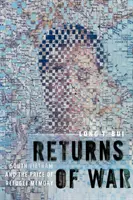 Întoarcerea războiului: Vietnamul de Sud și prețul memoriei refugiaților - Returns of War: South Vietnam and the Price of Refugee Memory