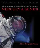 Capturi spațiale și instantanee ale proiectelor Mercury și Gemini: o istorie fotografică rară - Spaceshots and Snapshots of Projects Mercury and Gemini: A Rare Photographic History