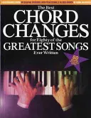 Best Chord Changes - For Eighty of the Greatest Songs Ever Written