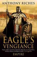 Răzbunarea Vulturului: Imperiul VI - The Eagle's Vengeance: Empire VI