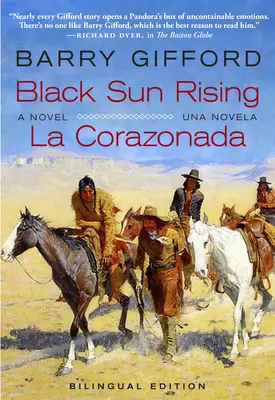 Black Sun Rising / La Corazonada: Un roman / Una Novela - Black Sun Rising / La Corazonada: A Novel / Una Novela